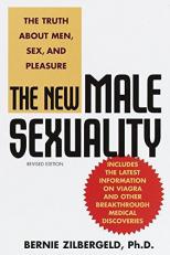 The New Male Sexuality : The Truth about Men, Sex, and Pleasure 