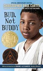 Bud, Not Buddy : (Newbery Medal Winner) 