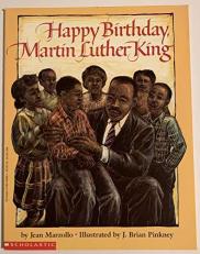 happy birthday, martin luther king 1st