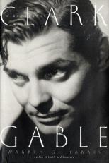 Clark Gable : A Biography 
