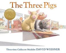 The Three Pigs : A Caldecott Award Winner