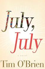 July, July : A Novel Teacher Edition 