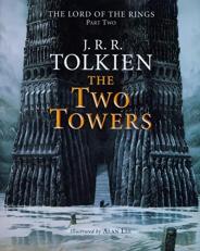The Two Towers : Being the Second Part of the Lord of the Rings