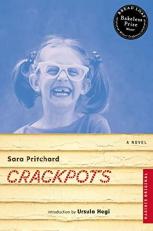 Crackpots : A Novel 