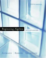 Beginning Algebra with Applications 6th