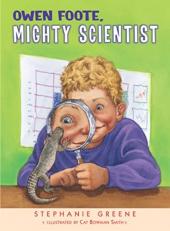 Owen Foote, Mighty Scientist Teacher Edition 