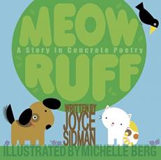 Meow Ruff : A Story in Concrete Poetry 