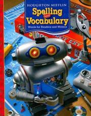 Houghton Mifflin Spelling and Vocabulary : Words for Readers and Writers Level 6