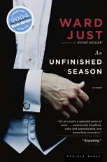 An Unfinished Season : A Novel 