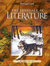 The Language of Literature, Grade 6 - Teacher's Edition