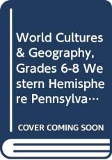 McDougal Littell World Cultures & Geography Pennsylvania : Metro Student Edition Grades 6-8 Western Hemisphere and Europe 2006