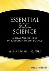 Essential Soil Science : A Clear and Concise Introduction to Soil Science 