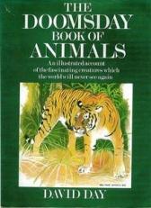 The Doomsday Book of Animals : A Natural History of Vanished Species 