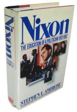 Nixon : The Education of a Politician, 1913-1962 