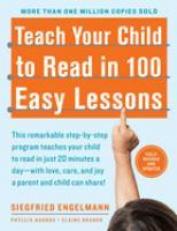 Teach Your Child to Read in 100 Easy Lessons : Revised and Updated Second Edition