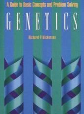 Genetics : A Guide to Basic Concepts and Problem Solving 