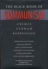 The Black Book of Communism : Crimes, Terror, Repression 