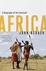 Africa : A Biography of the Continent 