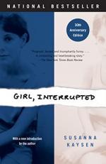 Girl, Interrupted : A Memoir 