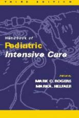 Handbook of Pediatric Intensive Care 3rd