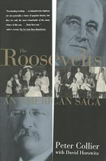 Roosevelts : An American Saga 