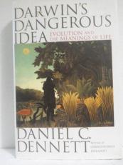 Darwin's Dangerous Idea : Evolution and the Meanings of Life 