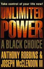Unlimited Power : The New Science of Personal Achievement 