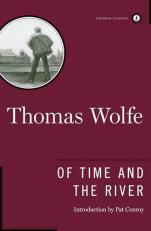 Of Time and the River : A Legend of Man's Hunger in His Youth 