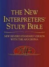 The New Interpreter's Study Bible : New Revised Standard Version with the Apocrypha 