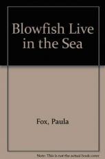 Blowfish Live in the Sea 