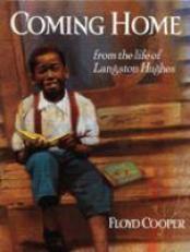 Coming Home : From the Life of Langston Hughes 
