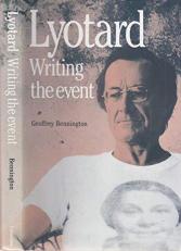Lyotard: Writing the Event 