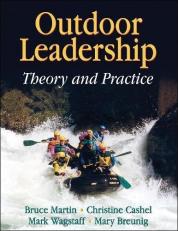 Outdoor Leadership : Theory and Practice 