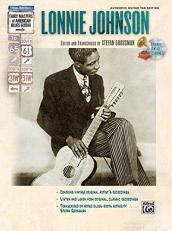 Stefan Grossman's Early Masters of American Blues Guitar : Lonnie Johnson, Book and CD 