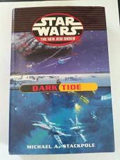 Star Wars: The New Jedi Order: Dark Tide (Star Wars: The New Jedi Order, 2 & 3)