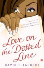 Love on the Dotted Line : A Novel 