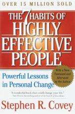 The 7 Habits of Highly Effective People : Powerful Lessons in Personal Change