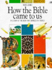 How the Bible Came to Us 