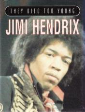 Jimi Hendrix (They Died Too Young) 