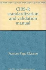 CIBS-R Standardization and Validation Manual : Brigance Diagnostic Comprehensive Inventory of Basic Skills - Revised 