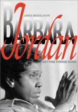 Barbara Jordan : Getting Things Done 