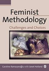 Feminist Methodology : Challenges and Choices 