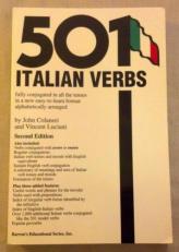501 Italian Verbs : Fully Conjugated in All the Tenses 2nd