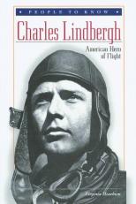 Charles Lindbergh : American Hero of Flight 