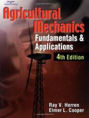 Agricultural Mechanics : Fundamentals and Applications 4th