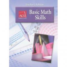 BASIC MATH SKILLS TEACHERS EDITION (AGS BASIC MATH SKILLS) 