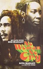 No Woman No Cry : My Life with Bob Marley 