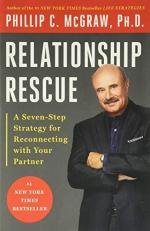 Relationship Rescue : A Seven-Step Strategy for Reconnecting with Your Partner