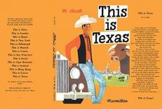 This Is Texas : A Children's Classic 