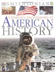 Children's Encyclopedia of American History 